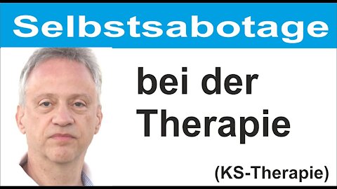 Psychotherapie Psychosomatik - Selbstsabotage