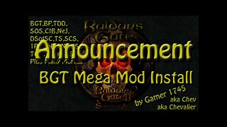 Announcement - Let's Play Baldur's Gate Trilogy Mega Mod