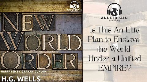 Clip - H.G. Wells. New World Order. Enslave the World or Just Stop Wars? International Politics