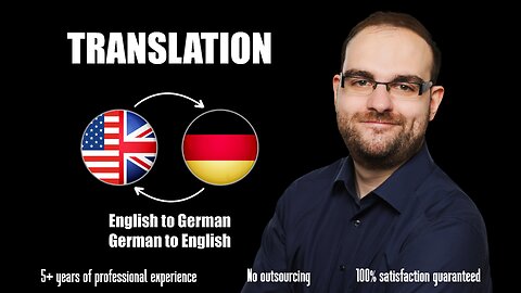I Will Translate English to German or Translate German to English