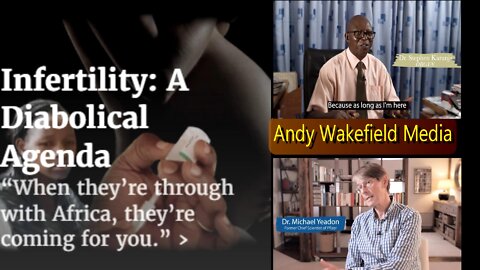 INFERTILITY A DIABOLICAL AGENDA - Andy Wakefield Media.