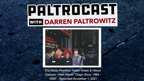 The Moldy Peaches' Adam Green & Kimya Dawson interview with Darren Paltrowitz