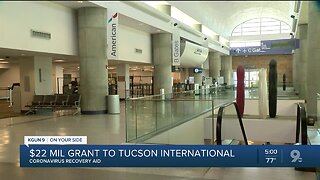Tucson International to get $22M for COVID recovery