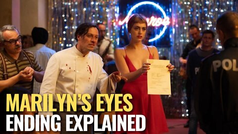 Marilyn’s Eyes Ending Explained