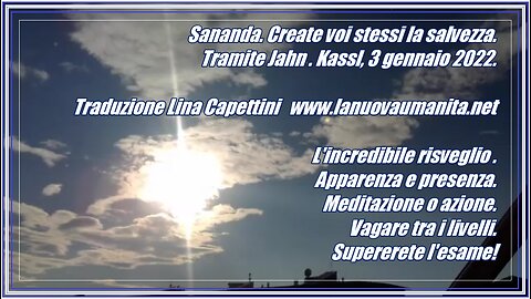 Sananda. Create voi stessi la salvezza