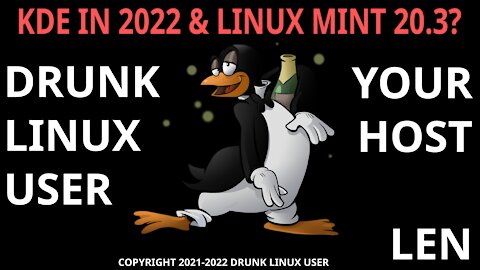 KDE IN 2022 & LINUX MINT 20.3?