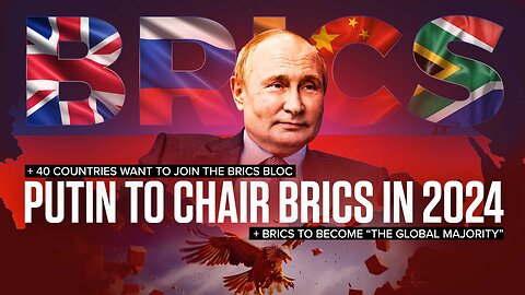 General Flynn | Putin to Chair BRICS In 2024 + 40 Countries Want to Join the BRICS Bloc + BRICS to Become “The Global Majority” | Learn More At: www.TimeToFreeAmerica.com/Bricsmap