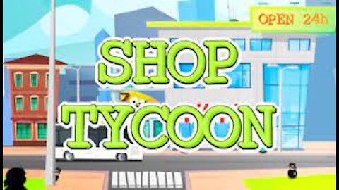 Shop tycoon