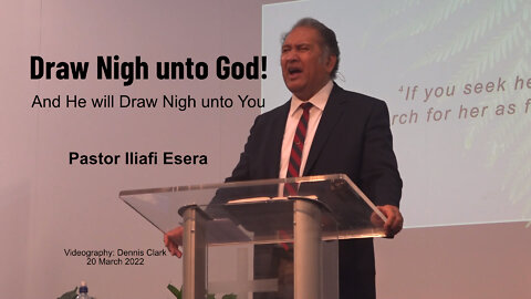 Draw Nigh unto God!