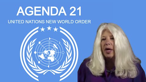 UN Agenda 21 Exposed!
