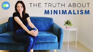 UNDERSTANDING MINIMALISTS | Truth About Minimalism