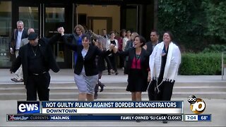 Not guilty ruling against border demonstrators