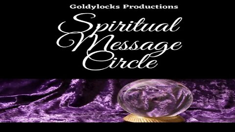 Spiritual Message Circle 22Jan2022