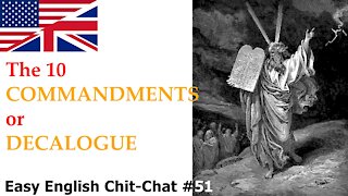 The 10 Commandments - Easy ENGLISH Chit-Chat #51