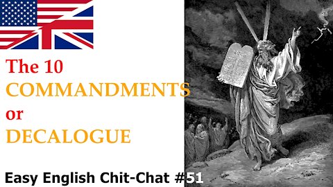 The 10 Commandments - Easy ENGLISH Chit-Chat #51