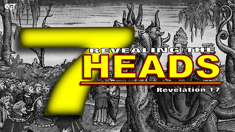 Unlocking the Mystery of the 7 Heads in Revelation! 🌄📖 #revelation17 #7heads #babylon #7mountains