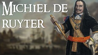 Michiel de Ruyter: One of the Greatest Admirals in History