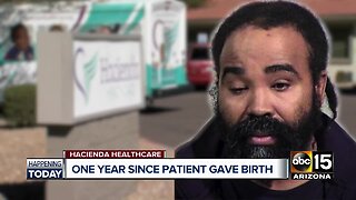 One year since incapacitated patient gave birth at Hacienda HealthCare