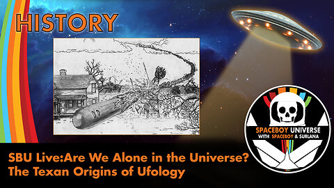 SBU Presents: SBU Live: Are we alone in the Universe? The Texas origins of UFOlogy