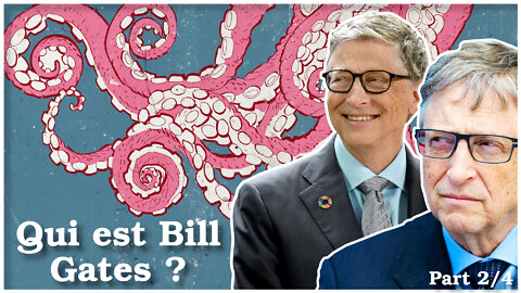 PART 2 : Le plan de Bill Gates pour vacciner le monde - The Corbett Report