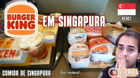 Burger King em SINGAPURA: o que tem de DIFERENTE no CARDÁPIO? | Veja Aqui Reacts