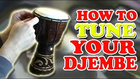 Methods of TUNING Your African DJEMBE Drum with a LOOSE HEAD