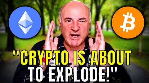 'Early Buyers Will Make MILLIONS' - Kevin O'Leary On Bitcoin, Ethereum and Crypto Bull Run
