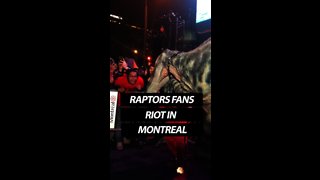 Raptors fans riot in Downtown Montreal