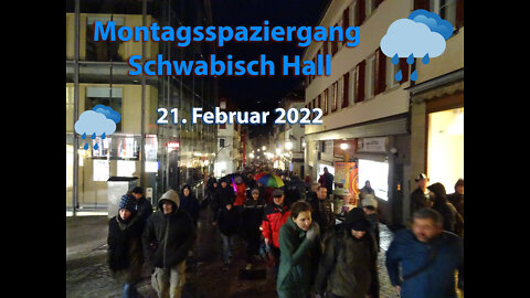 Schwäbisch Hall Montagsspaziergang 21.02.2022