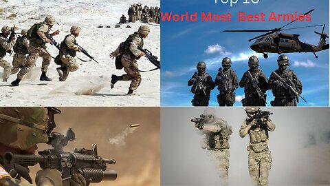 Top 10 Most Powerful Armies in the World for 2023