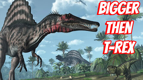 How Large Was The Spinosaurus?
