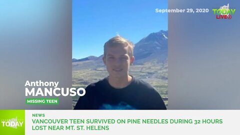 Vancouver teen survived on pine needles during 32 hours lost near Mt. St. Helens