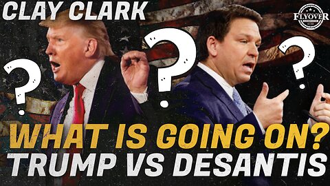Trump 2024 | What Is Going On Between Trump and DeSantis? | Flyover Conservatives Interview