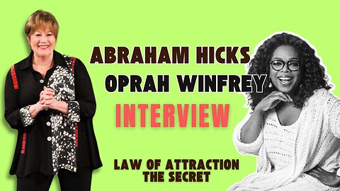 Abraham Hicks and Oprah Winfrey Interview Law of Attraction The Secret