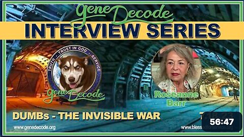 THE INVISIBLE WAR - Roseanne Barr Unedited Interview with gene Decode