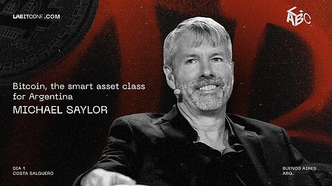 Michael Saylor: Bitcoin, the smart asset class for Argentina 💪🪙