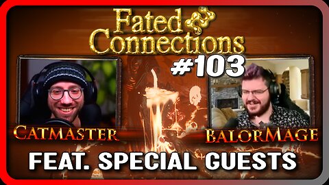 THE LEAGUE IS SAVED?! - FATED #103 feat. Balormage, Slipperyjim8, Woolfio