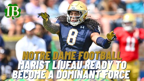 Marist Liufau Ready To Explode For Notre Dame In 2022