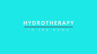 Home Remedies Session 3 - Hydrotherapy