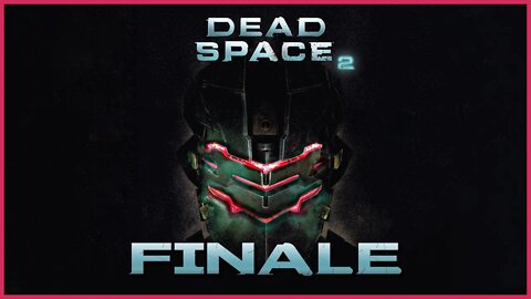 Dead Space 2 (PS3) Playthrough | Part 5 Finale (No Commentary)