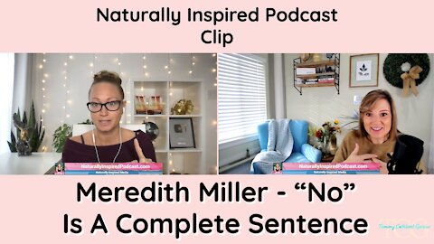 Meredith Miller - "No" Is A Complete Sentence