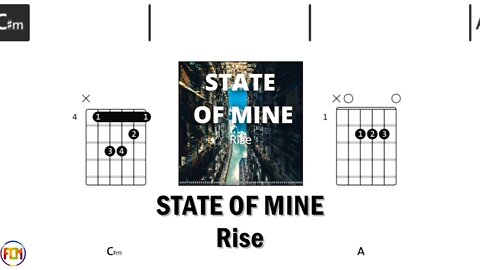 STATE OF MINE Rise - FCN GUITAR CHORDS & LYRICS