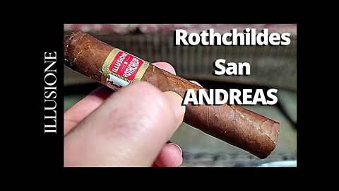 Illusione Rotheschildes San Andreas Cigar Review