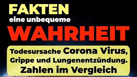 Tote durch Corona Virus, Grippe und Lungenentzündung im Vergleich