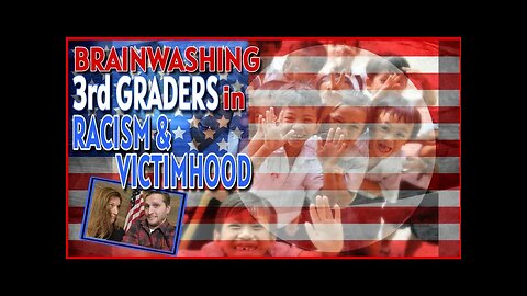 😡 Brainwashing 3rd Graders In Their Racism & Victimhood 🤮 Ranking Them From Oppressor To Oppressed