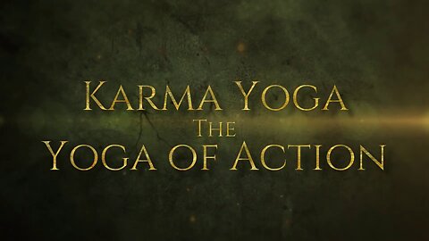 Swami Vivekananda - Karma Yoga the Yoga of Action