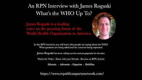 An RPN Interview with James Roguski: What's the WHO Up To?