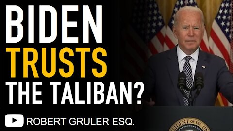Does Biden Trust The Taliban? Plus Biden Confused About NATO Allies