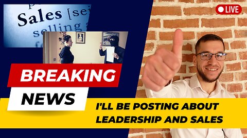 BREAKING NEWS - NEW Leadership and Sales videos