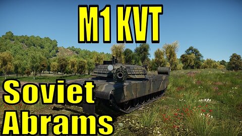 M1 KVT: Soviet Abrams! - La Royale Dev Server - War Thunder